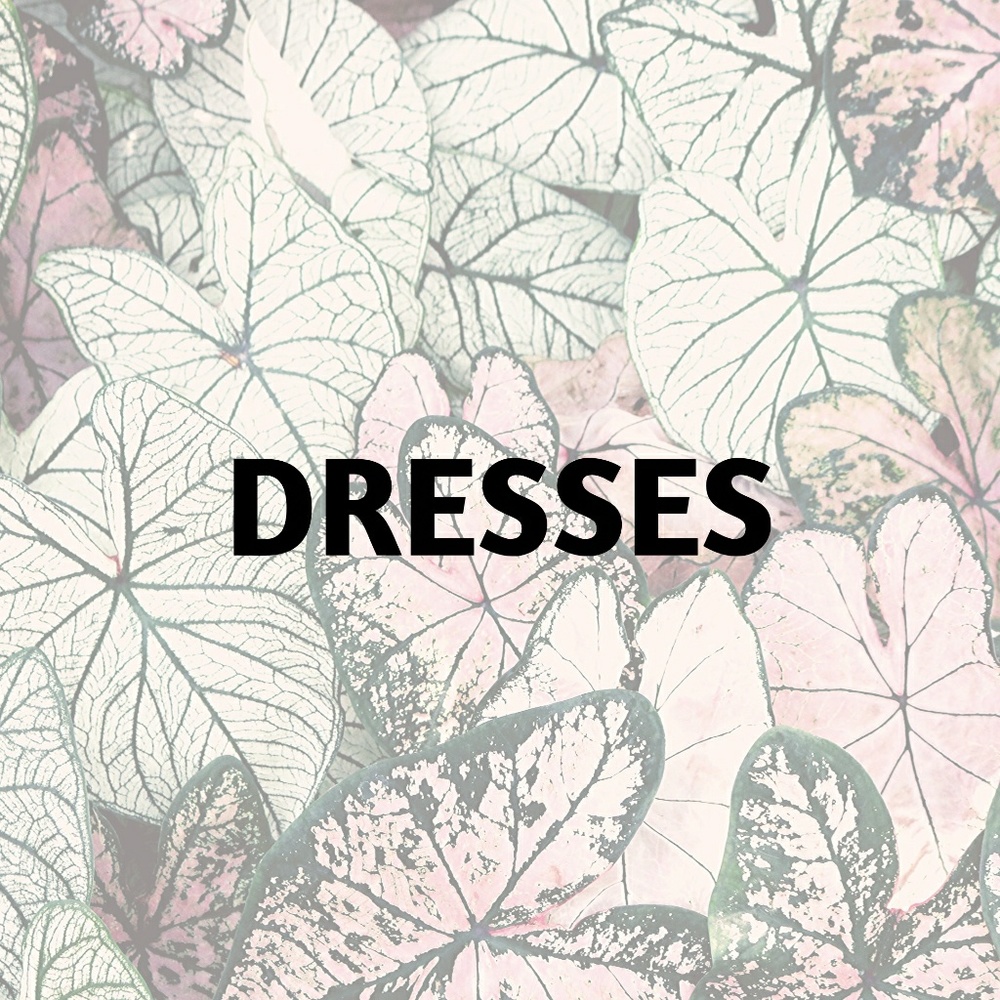 Dresses